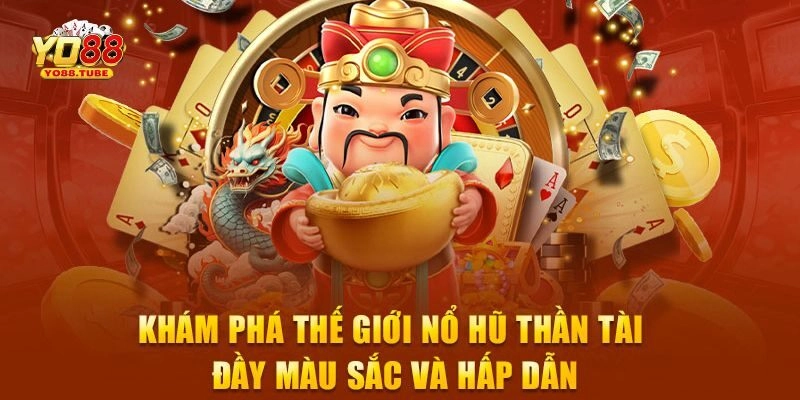 nổ hũ thần tài